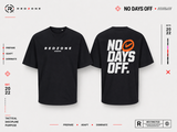 T-shirt No days off