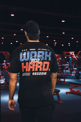 T-shirt Work hard
